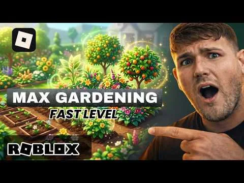 Max out Gardening
